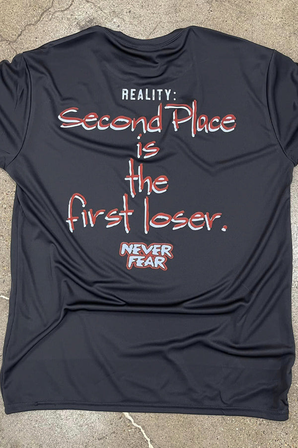 Never Fear - Second Place Is The First Loser