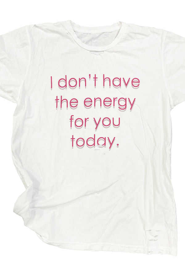 Energy For You Tee