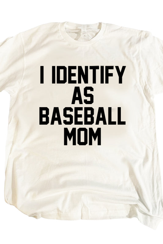 Identify As Baseball Mom