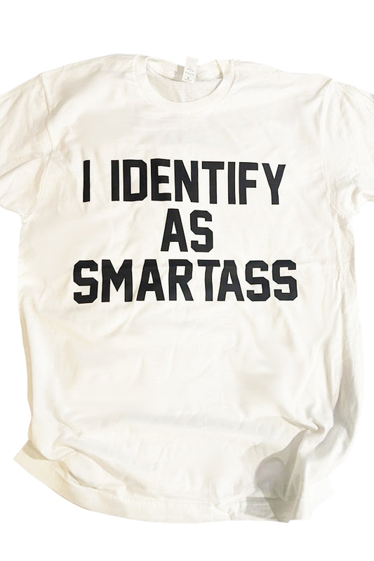 Identify As Smart Ass