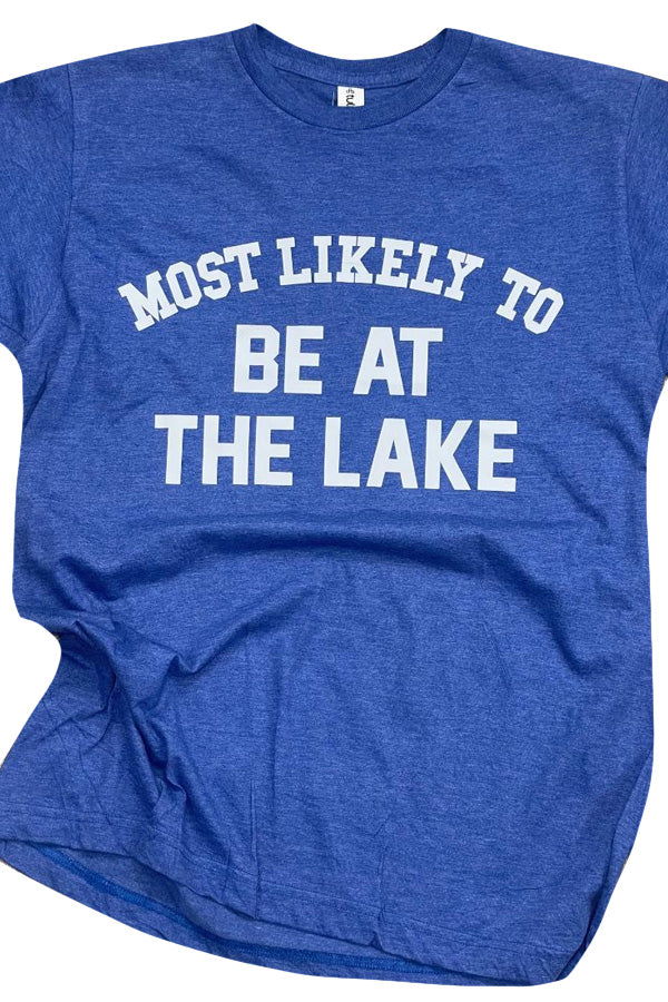 Most Likely To Be At The Lake