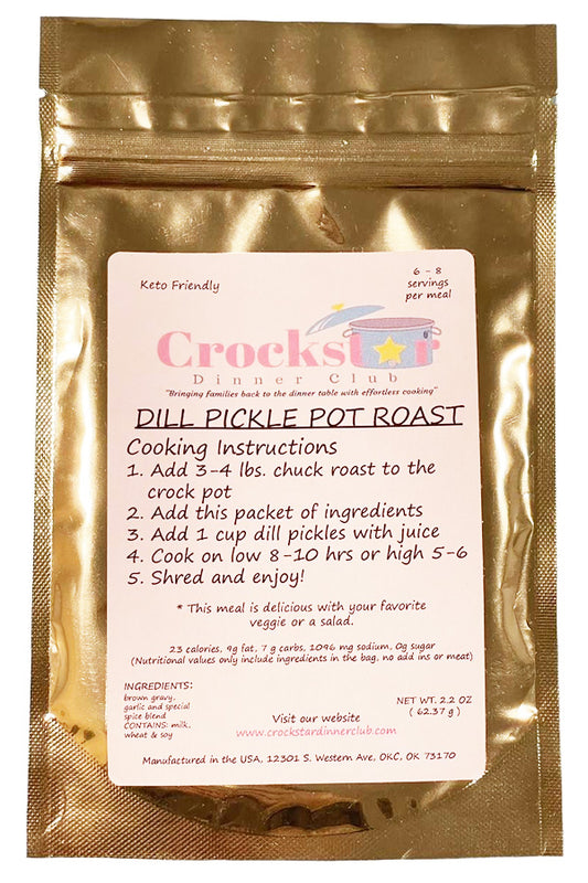 Unbelievably delicious! Follow the easy instructions on the packet. Dill Pickle Pot Roast Meal Prep Mix Add chuck roast and dill pickles with juice.  (Prepared photo shows additional optional meal ingredients)  PANTRY MEAL (KETO) - 23 CALORIES, 9G FAT, 7 G CARBS, 1096, MG SODIUM, 0G SUGAR (CONTAINS: MILK/WHEAT/SOY)